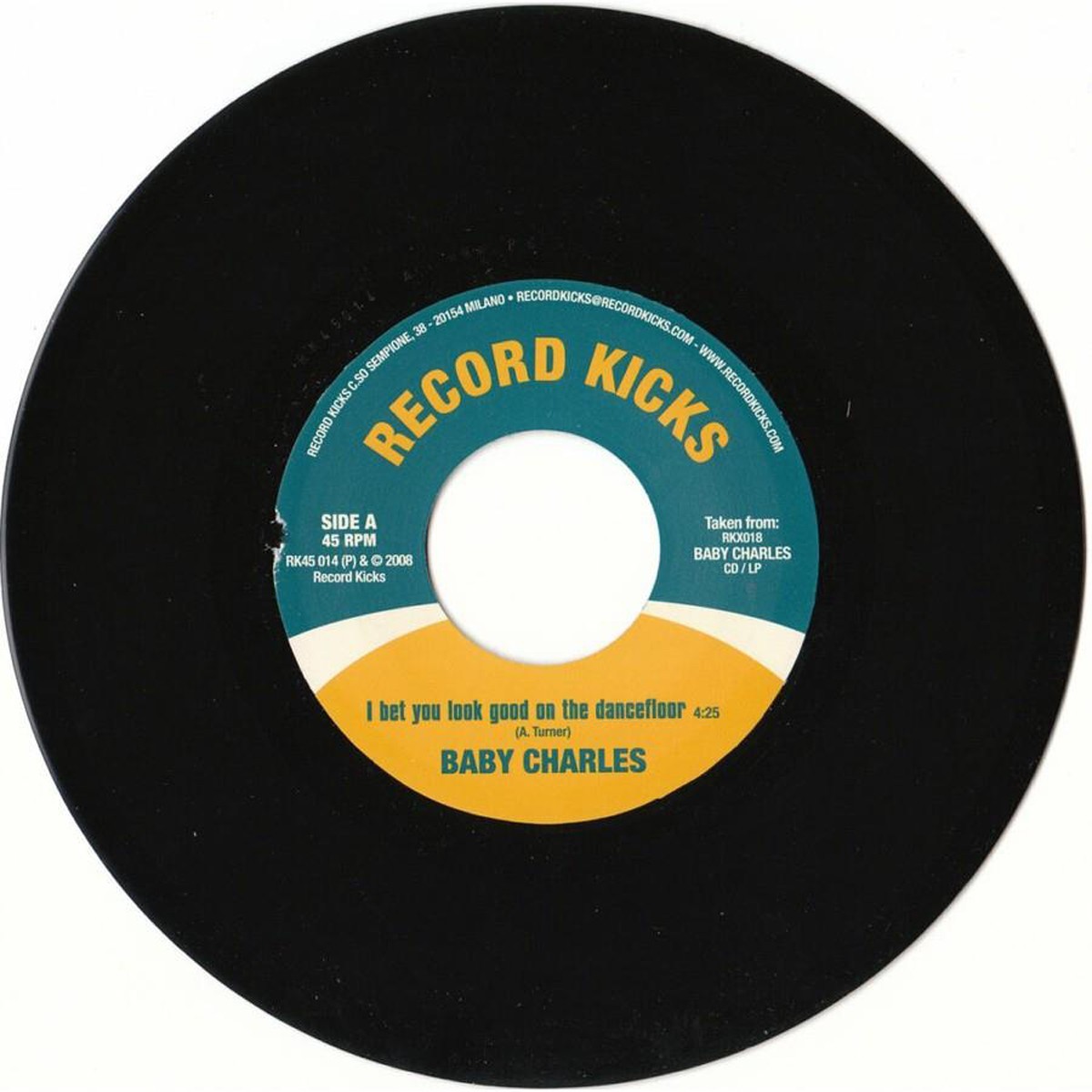 Baby Charles - I Bet You Look Good On The Dancefloor / Time Wasting