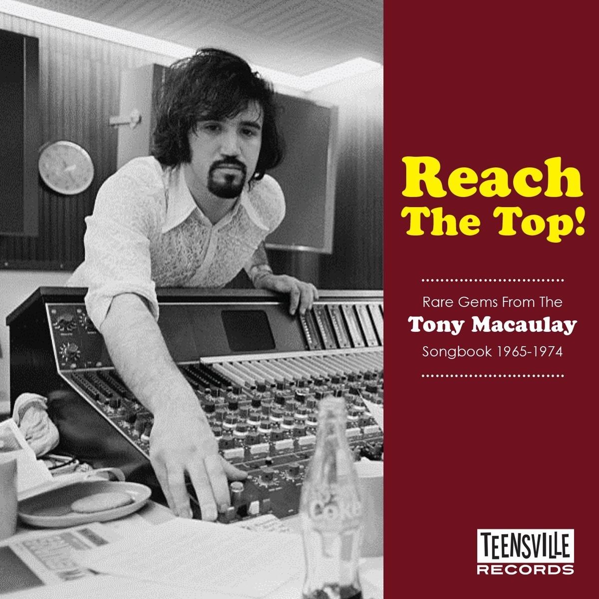 Various Artists - Reach The Top! (Rare Gems From The Tony Macaulay Songbook 1965-1974)