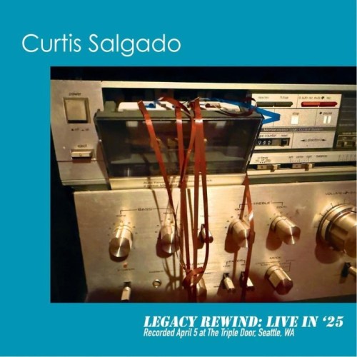 Curtis Salgado - Legacy Rewind. Live In '25
