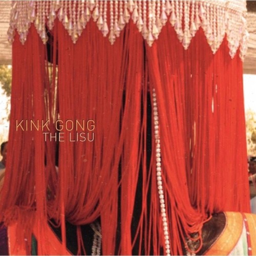 Kink Gong - Lisu