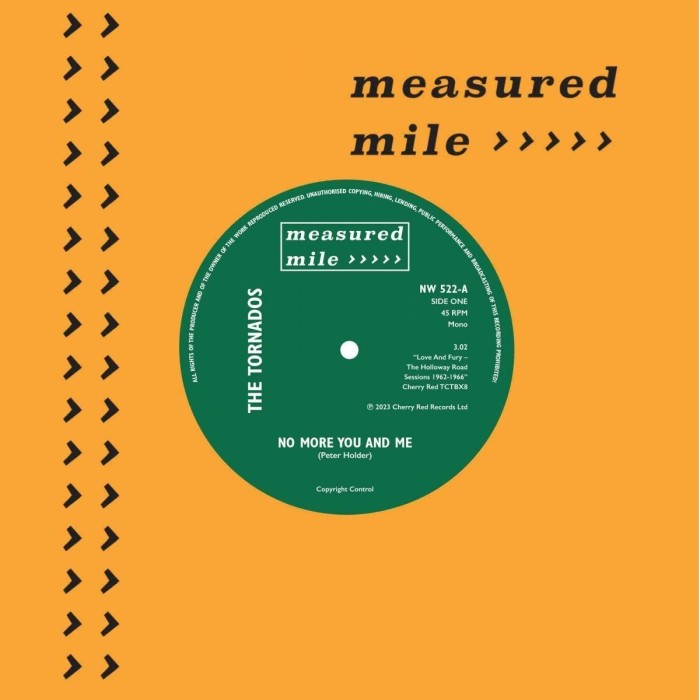 Tornados - No More Me And You / You Always Did What You Wanted