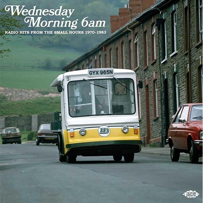 Various Artists - Wednesday Morning 6am Radio Hits From The Small Hours 1970 - 1983