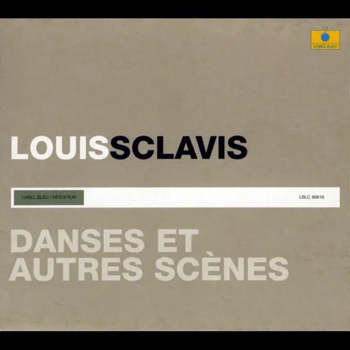 Louis Sclavis - Danses Et Autres Scenes