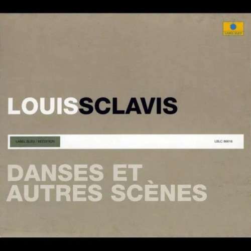 Louis Sclavis - Danses Et Autres Scenes