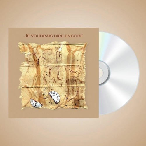 Denis Cuniot - Je Voudrais Dire Encore