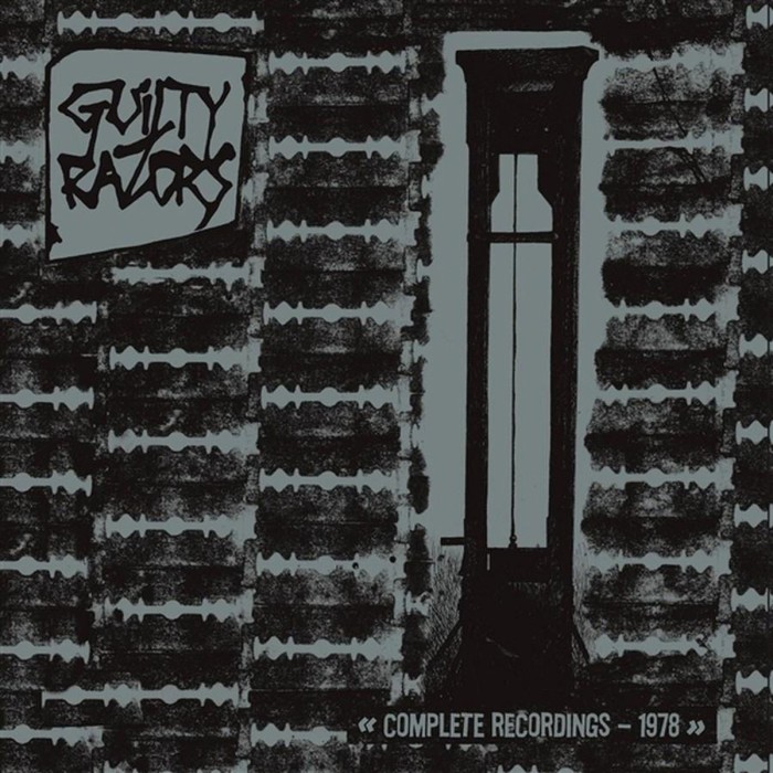 Guilty Razors - Complete Recordings 1977-78