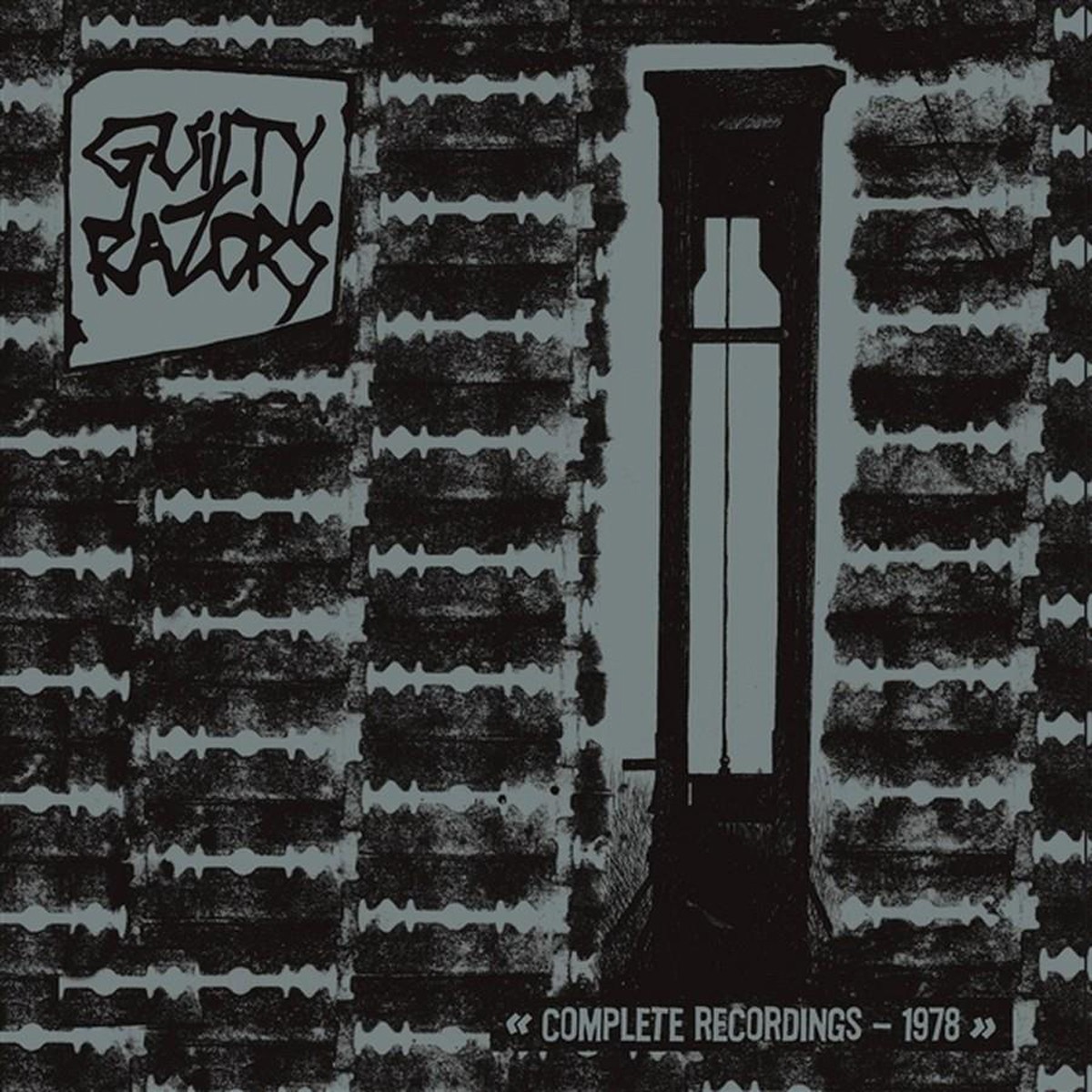 Guilty Razors - Complete Recordings 1977-79