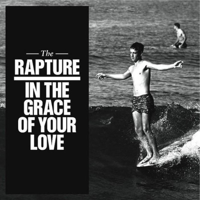Rapture - In The Grace Of Your Love