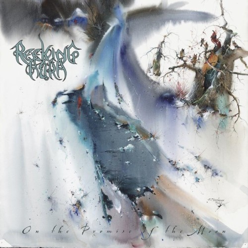 Reeking Aura - On The Promise Of The Moon