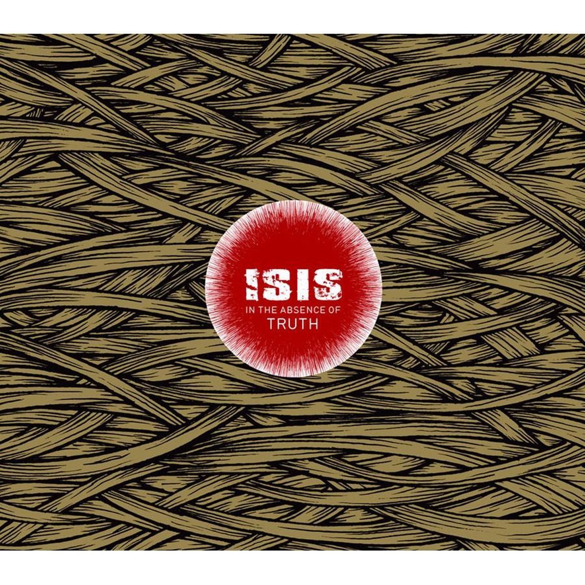Isis - In The Absence Of Truth