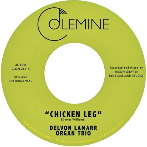 Delvon Lamarr Organ Trio - Chicken Leg / If I Could