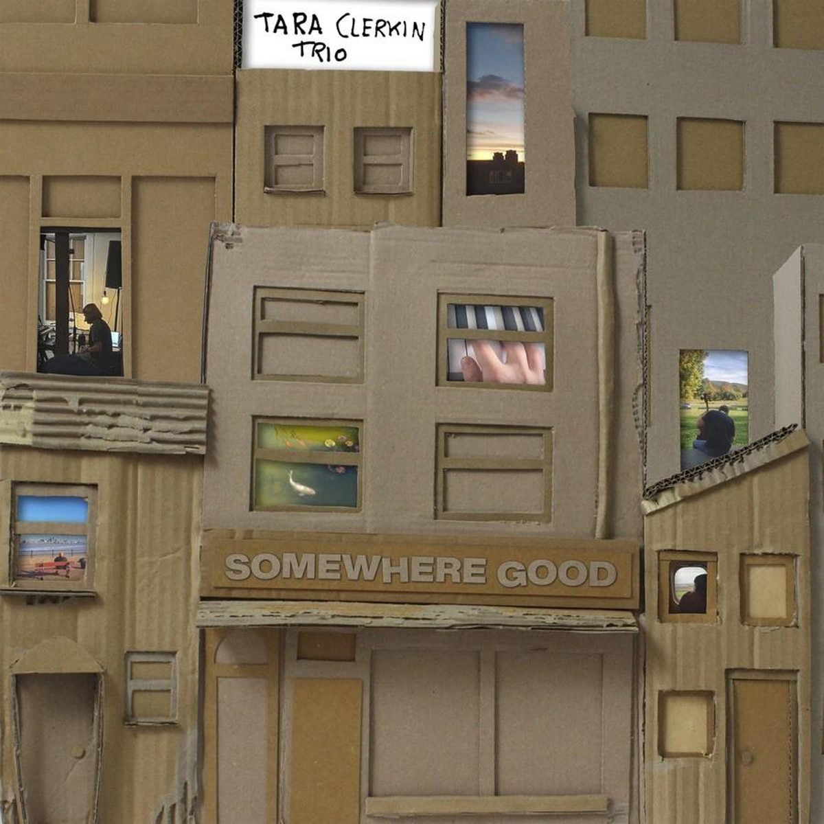 Tara Clerkin Trio - Somewhere Good