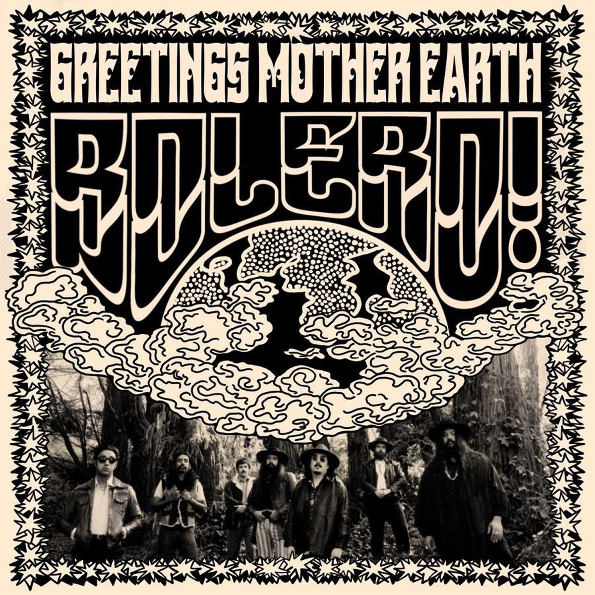 Bolero! - Greetings Mother Earth