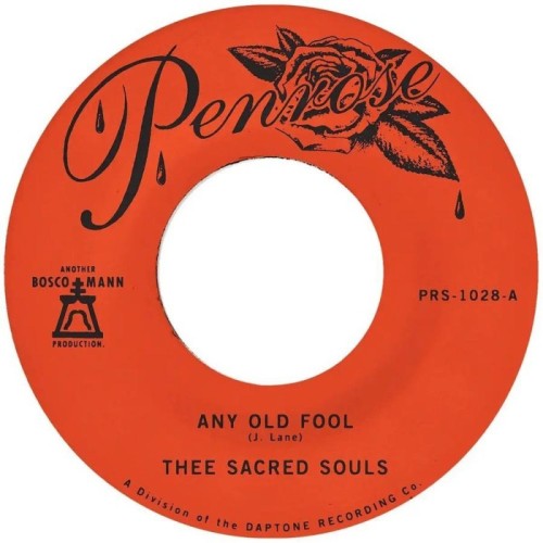 Thee Sacred Souls - Any Old Fool / Price I'll Pay