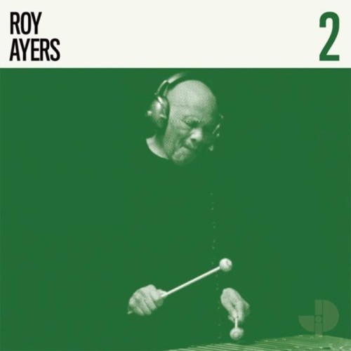 Roy Ayers & Adrian Younge & Ali Shaheed Muhammad - Jazz Is Dead 2