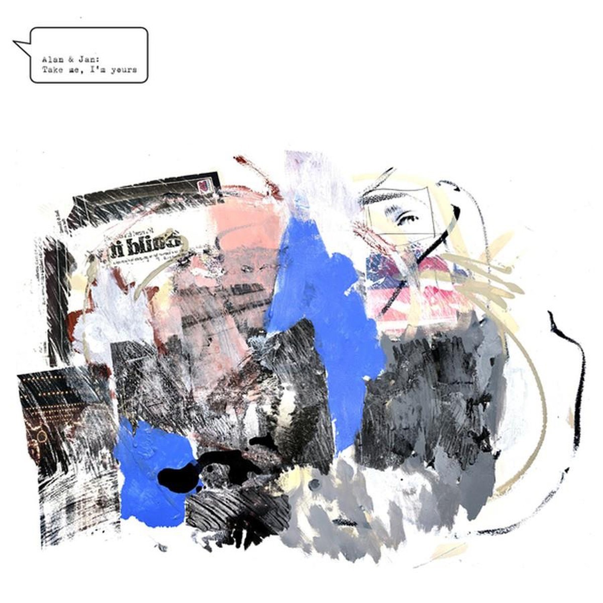 Alan & Jan - Take Me, I'm Yours