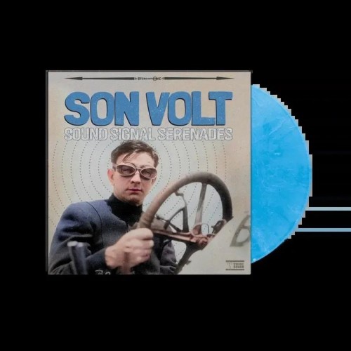Son Volt - Sound Signal Serenades (Rsd Exclusive Sky Blue Vinyl)