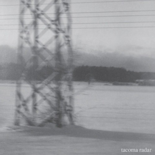 Tacoma Radar - No One Waved Goodbye