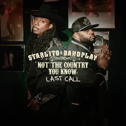 Starlito & BandPlay - Not The Country You Know