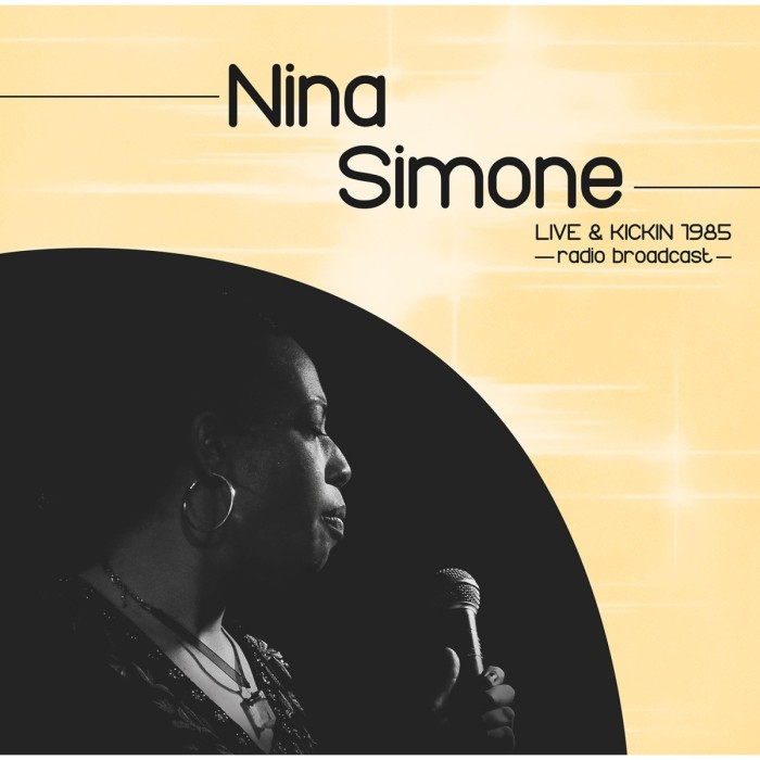 Nina Simone - Live & Kickin 1985 - Radio Broadcast