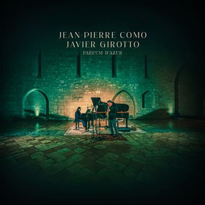 Jean-Pierre Como & Javier Girotto - Parfum D'Azur