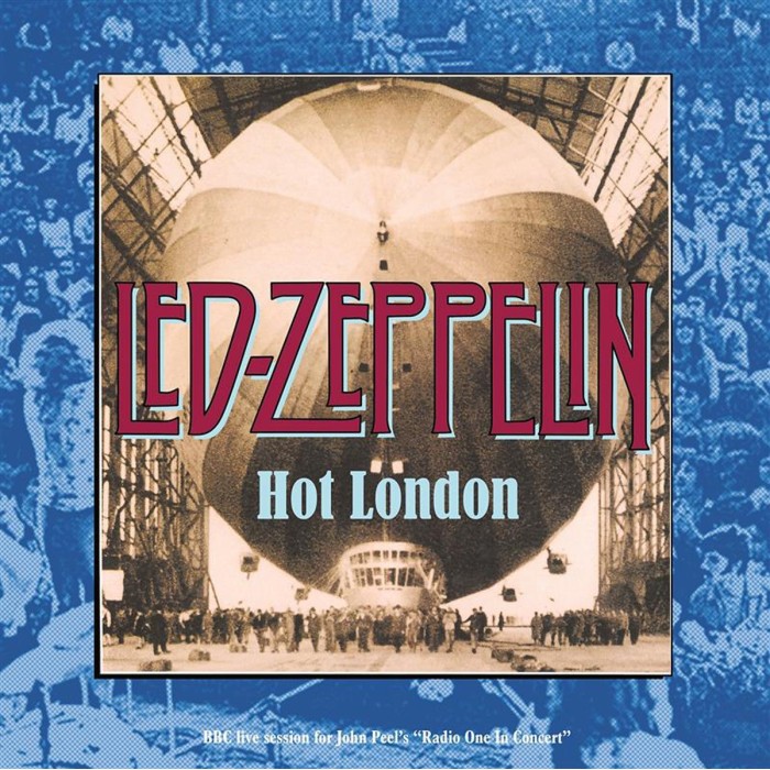 Led Zeppelin - Hot London - Live In June 1969
