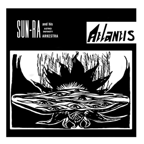 Sun Ra And His Astro Infinity Arkestra - Atlantis (White Vinyl)