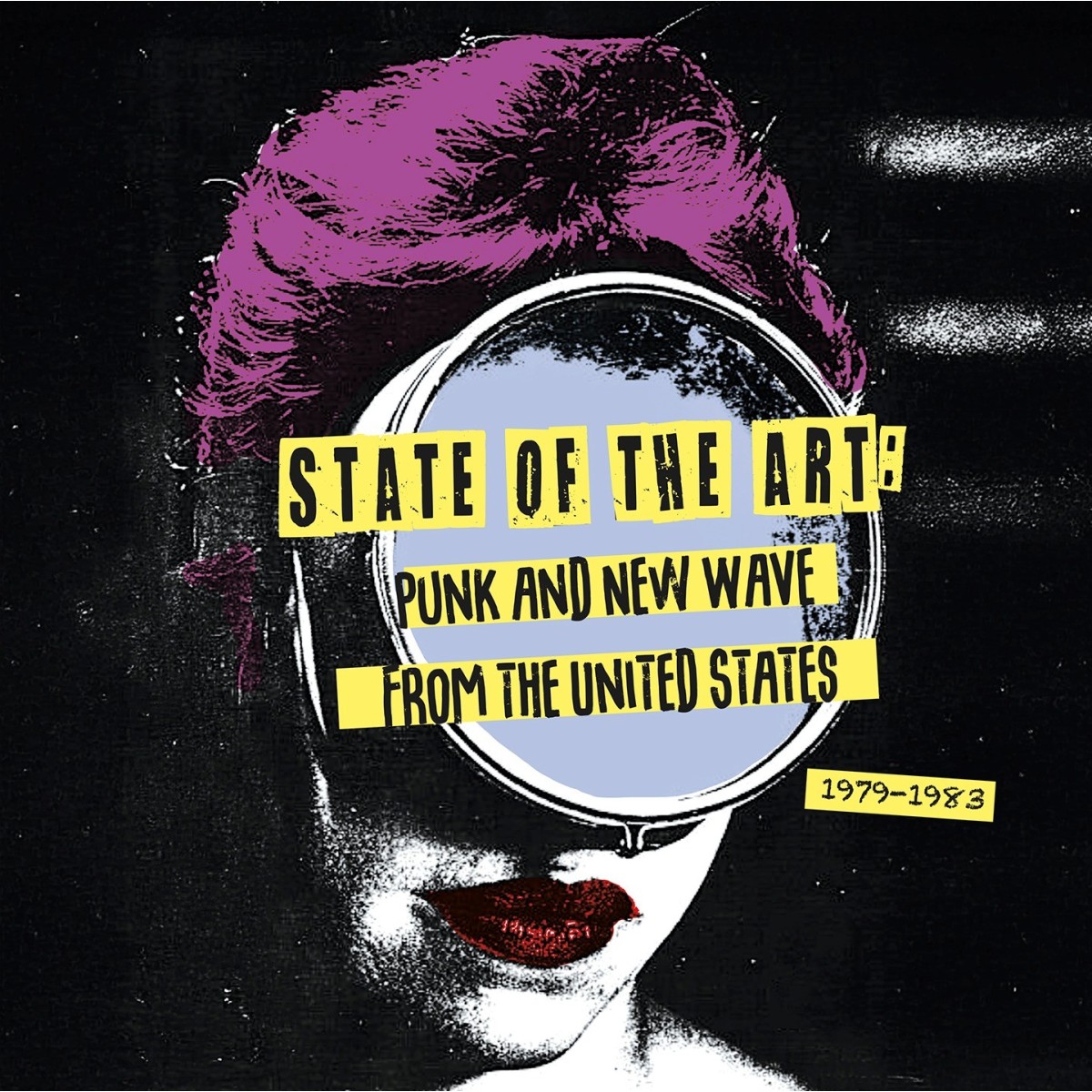 Various Artists - State Of The Art. Punk And New Wave From The United States