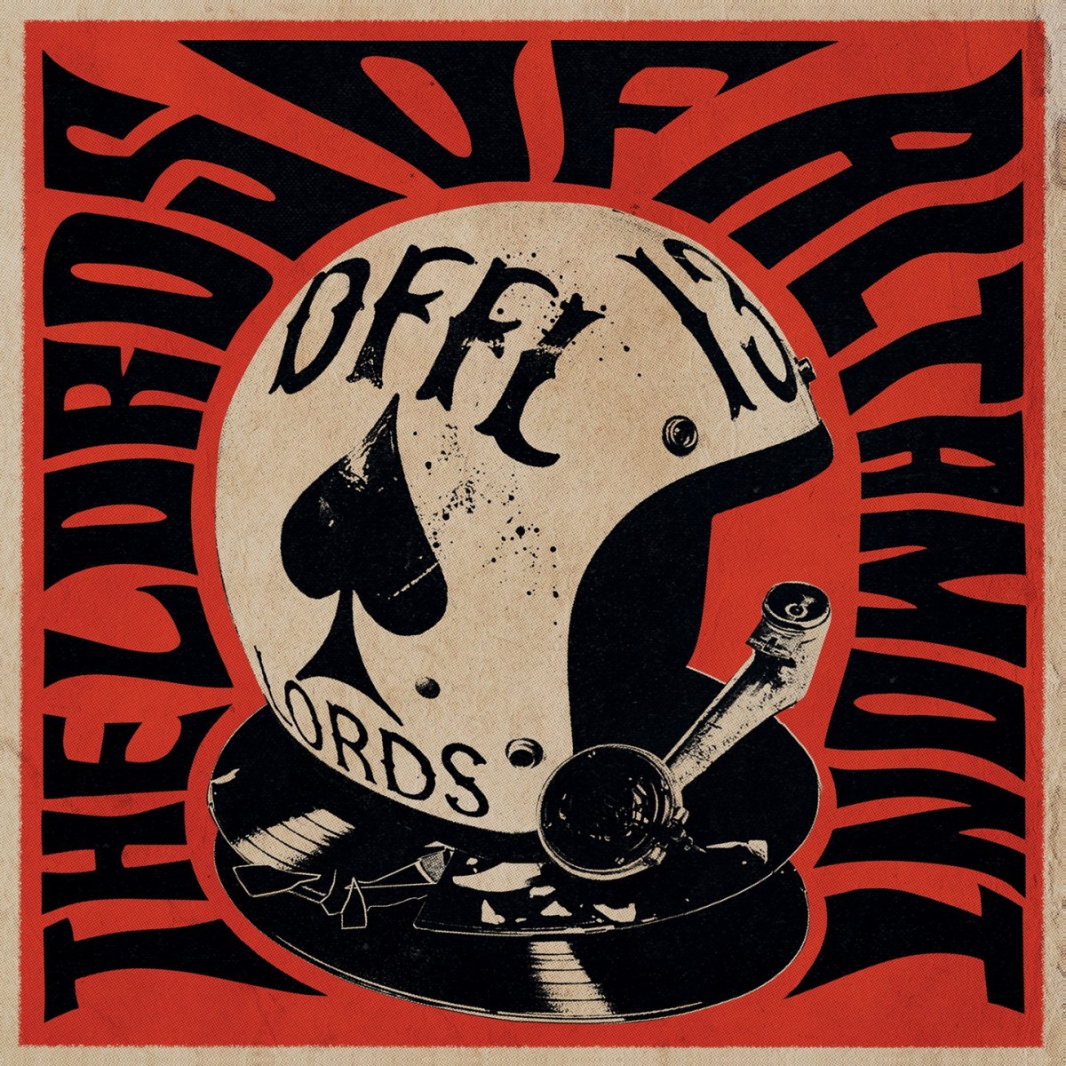 The Lords Of Altamont - Forever Loaded (Side A - Side B White/Red + Splatter In Black Vinyl)