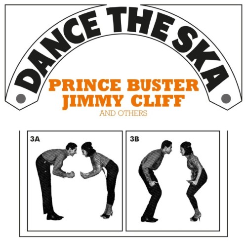 Various Artists - Dance The Ska (Prince Buster, Jimmy Cliff And Others)