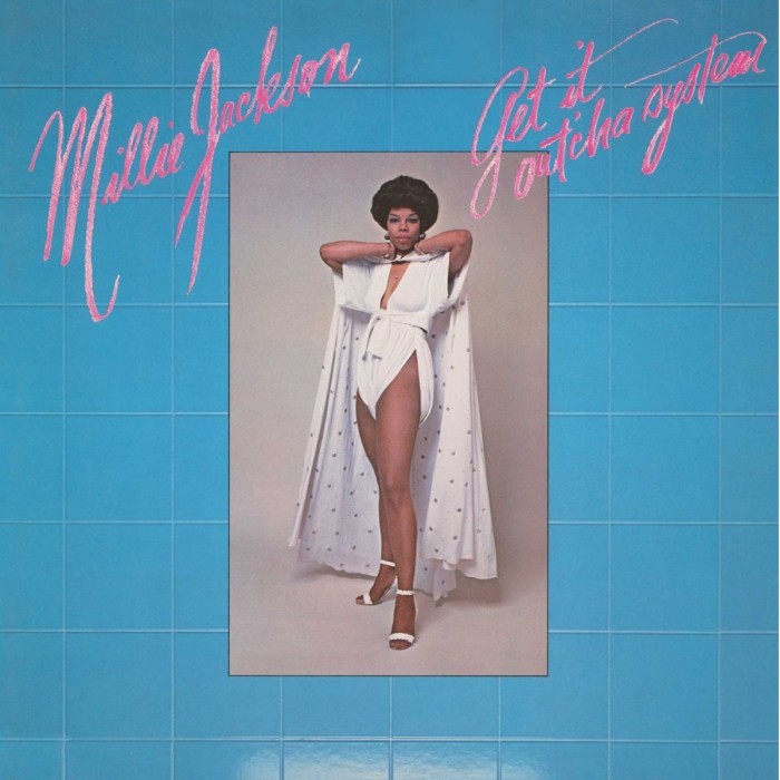 Millie Jackson - Get It Out'cha Syatem