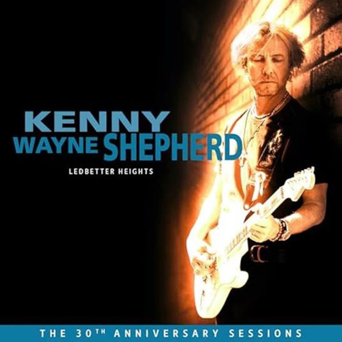 Kenny Wayne Shepherd - Ledbetter Heights (30th Anniversary Sessions)