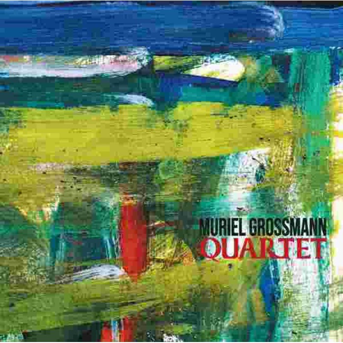 Muriel Grossmann - Quartet