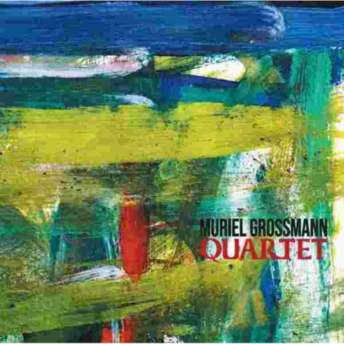 Muriel Grossmann - Quartet