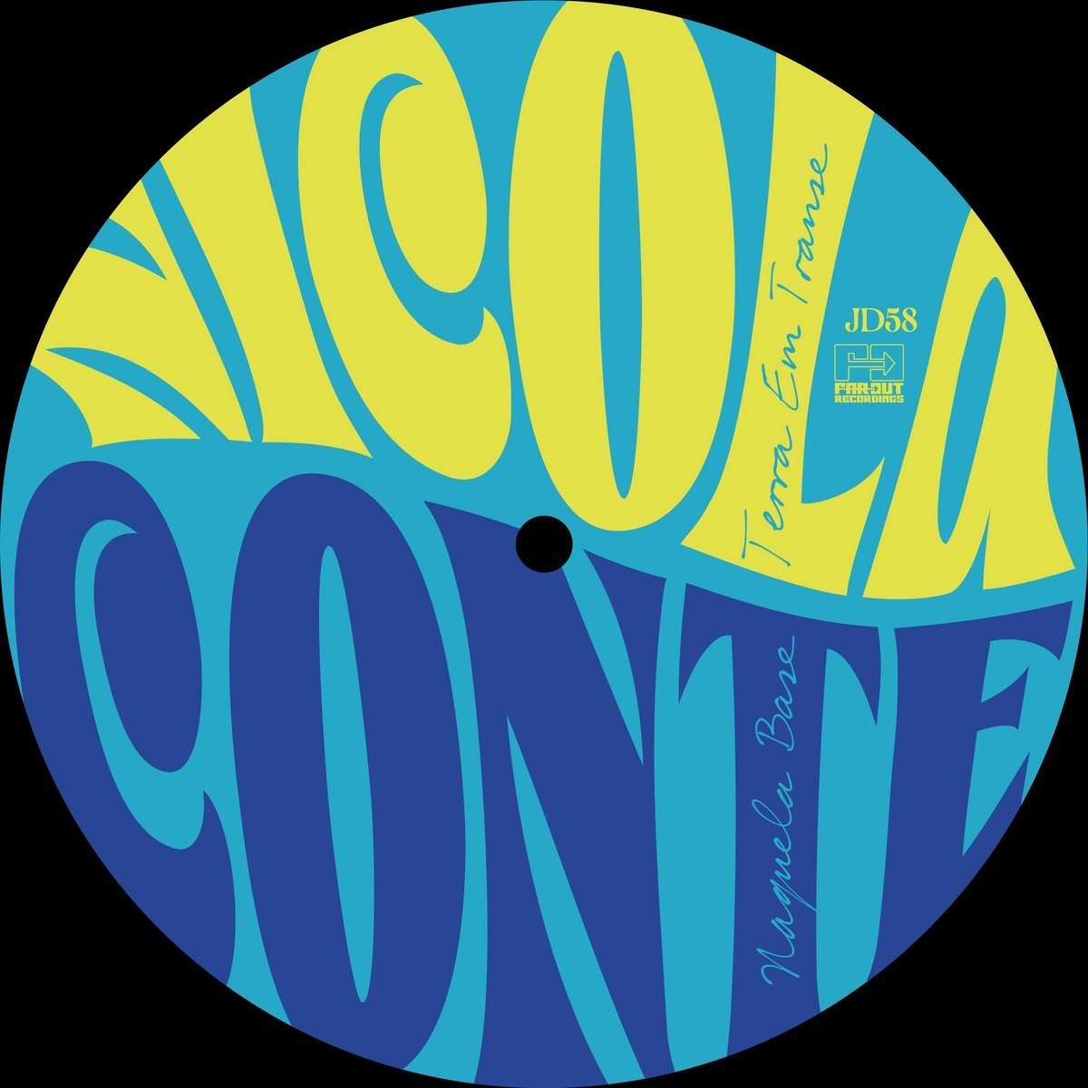 Nicola Conte - Terra Em Transe / Naquela Base