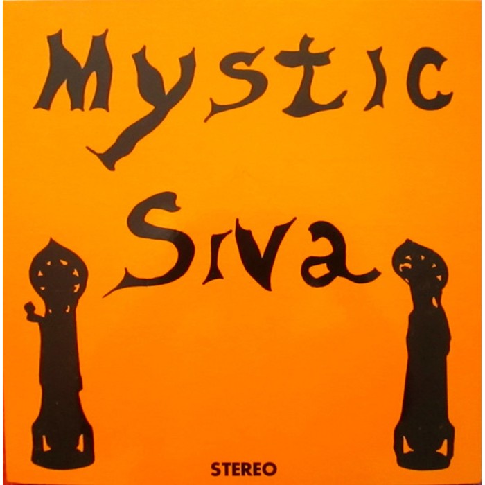 Mystic Siva - Mystic Siva