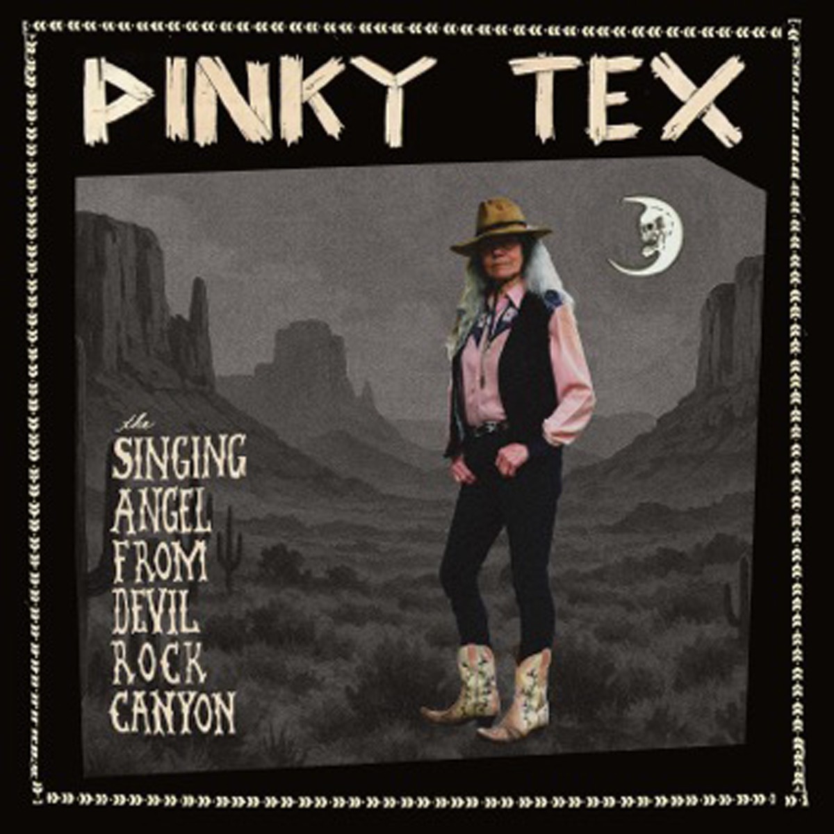Pinky Tex - Singing Angel From Devil Rock Canyon
