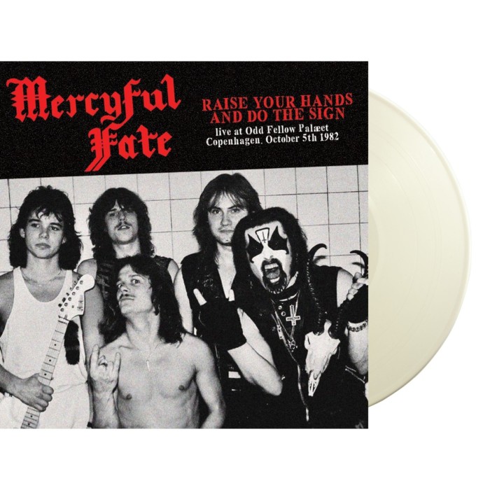 Mercyful Fate - Raise Your Hands And Do The Sign. Live At Odd Fellow Palet, Copenhagen