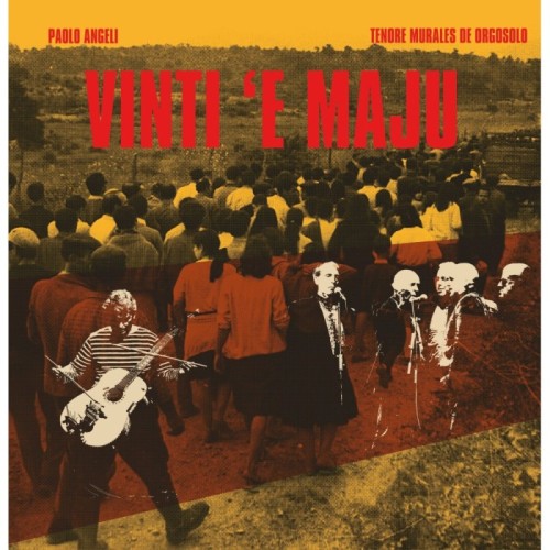 Paolo Angeli - Vinti 'E Maju