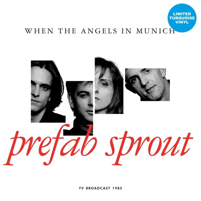Prefab Sprout - When The Angels In Munich - Tv Broadcast (Turquoise Vinyl)