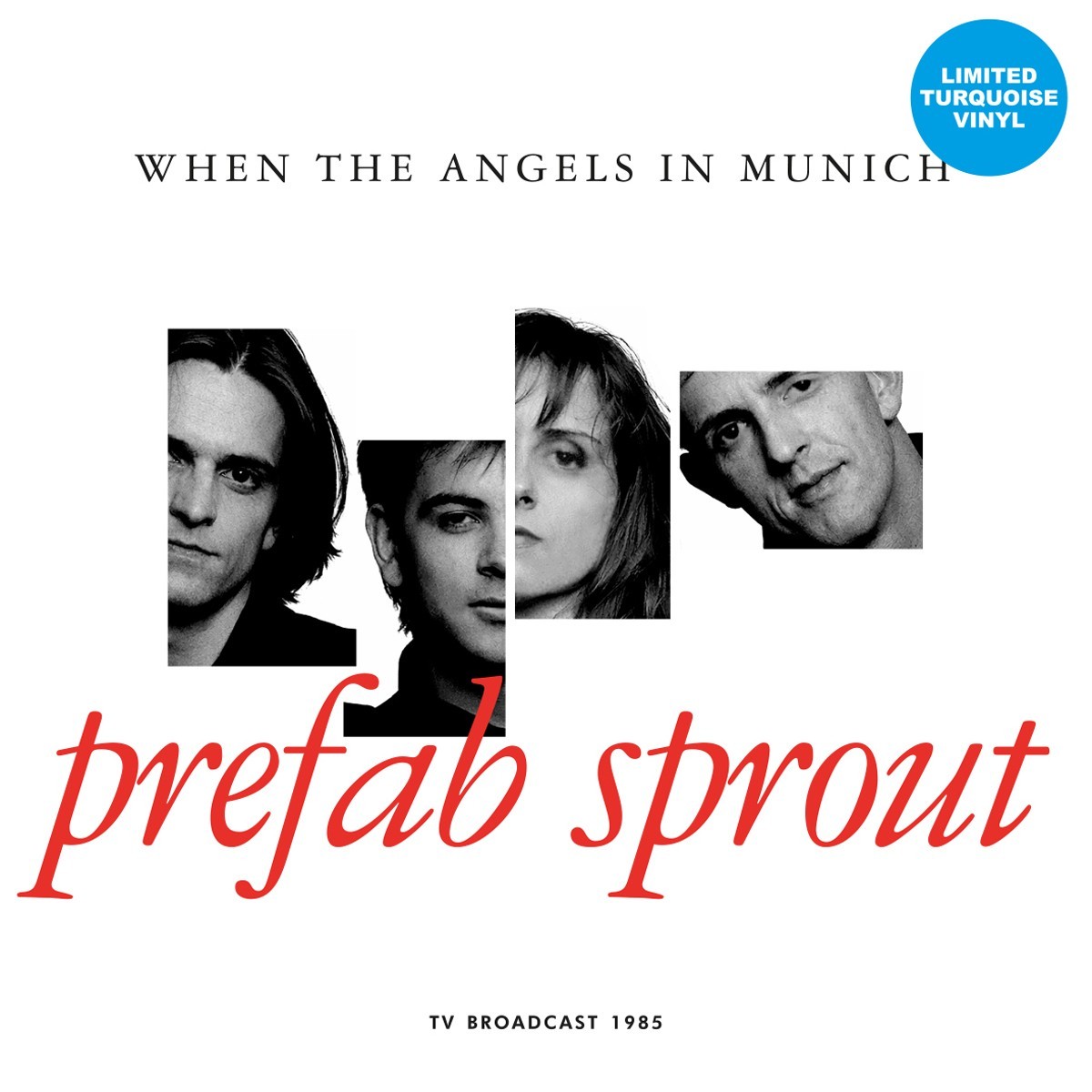 Prefab Sprout - When The Angels In Munich - Tv Broadcast (Turquoise Vinyl)