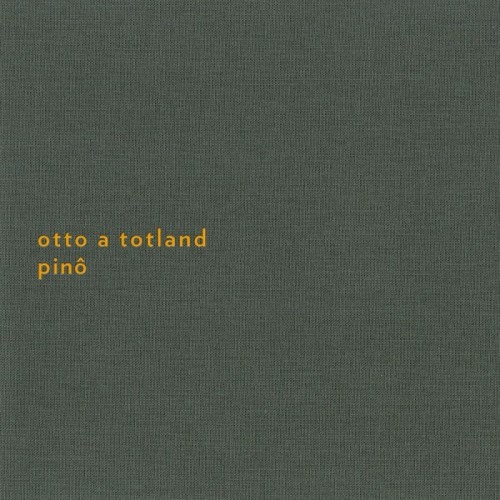 Otto A Totland - Pino