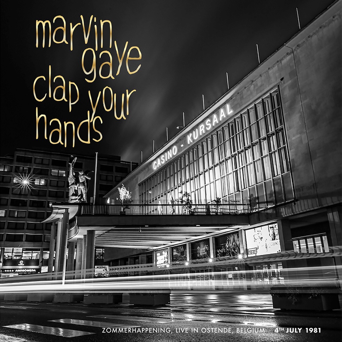 Marvin Gaye - Clap Your Hands - Zommerhappening, Live In Ostende, 4th July '81