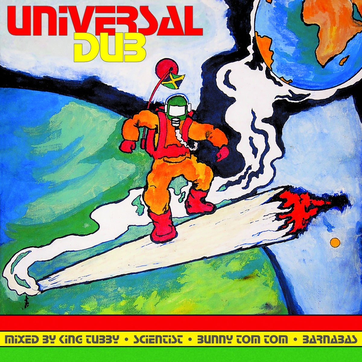 King Tubby & Scientist & Bunny Tom Tom - Universal Dub