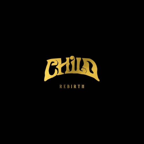 Child - Rebirth (Side A - Side B Yellow/Orange/Black Vinyl)