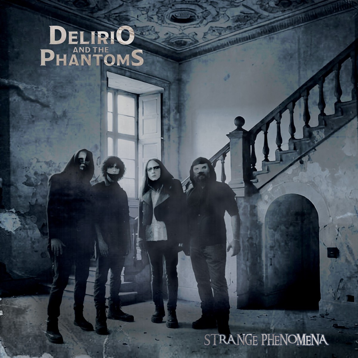 Delirio And The Phantoms - Strange Phenomena