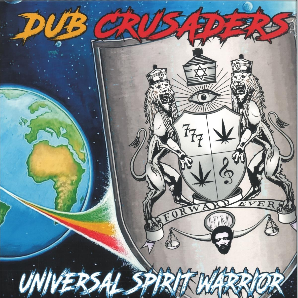 Dub Crusaders - Universal Spirit Warrior