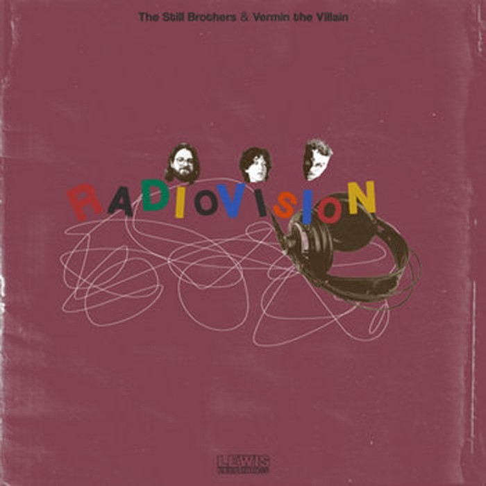 Still Brothers X Vermin The Villain - Radiovision