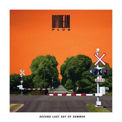 Daydream Plus - Second Last Day Of Summer