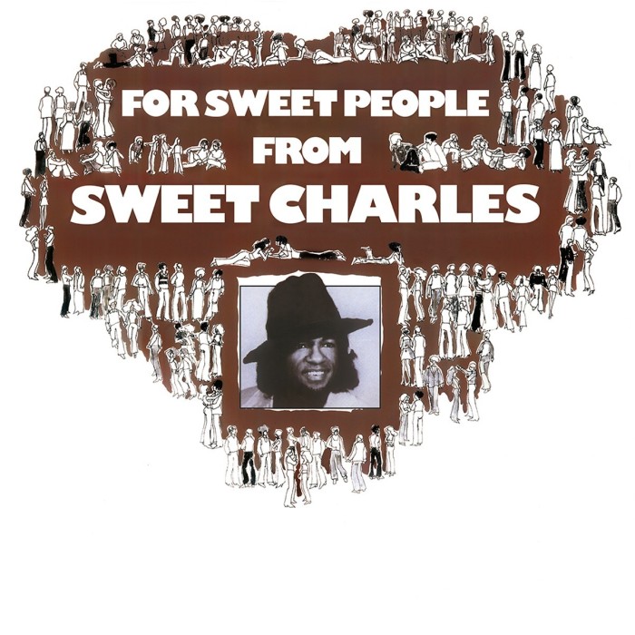 Sweet Charles Sherrell - For Sweet People From Sweet Charles